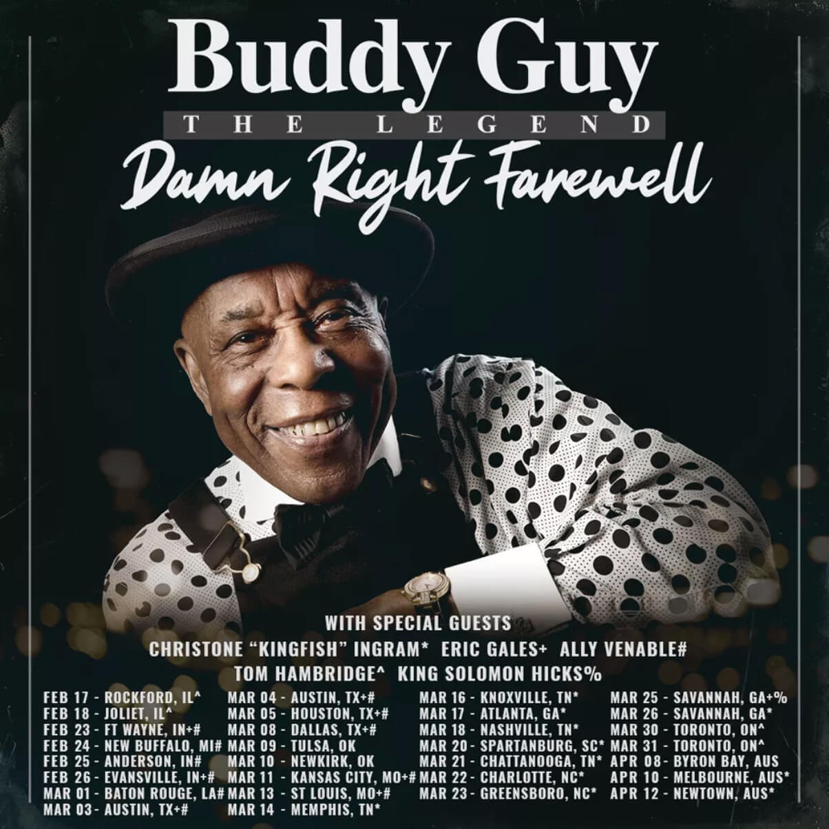 Buddy Guy的该死的告别之旅的巡回演出